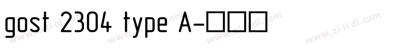 gost 2304 type A字体转换